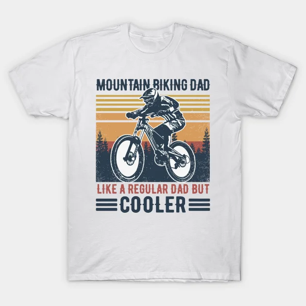 

Men/Women's Summer White Street Fashion Hip Hop Retro Mountain Biking Dad Like Regular Dad But Cooler T-shirt Cotton Tees Tops