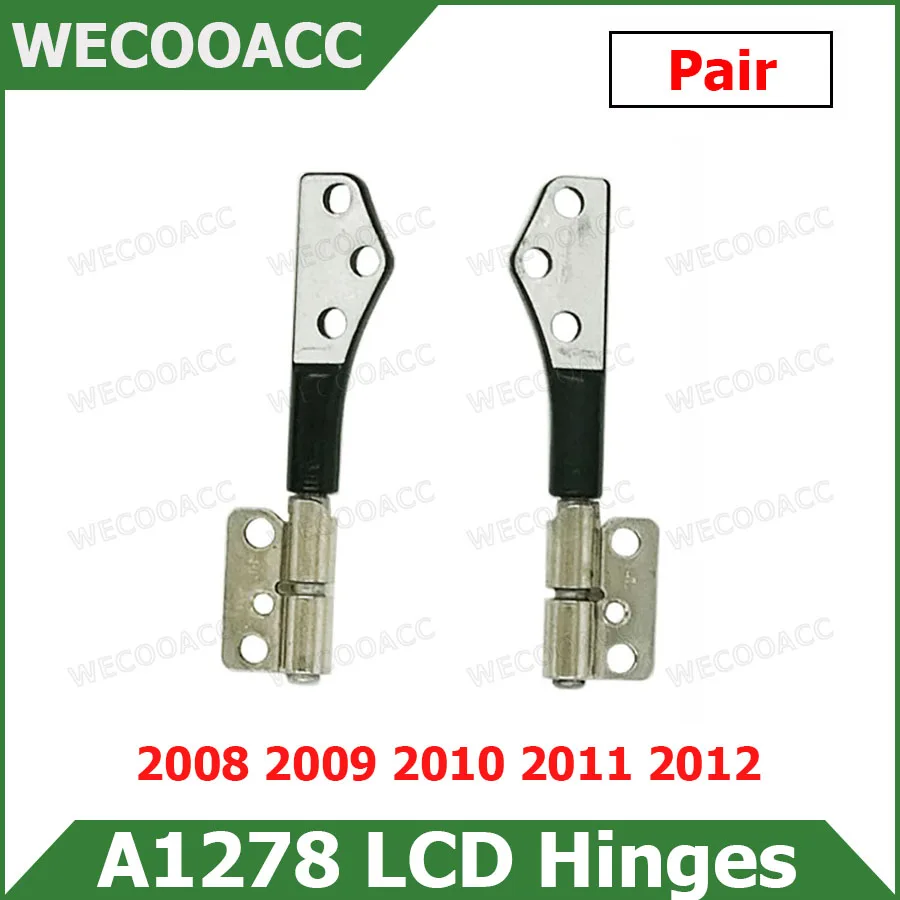 

Original Left and Right LCD Hinges For Macbook Pro 13" A1278 LCD Hinge 2008 2009 2010 2011 2012 Years