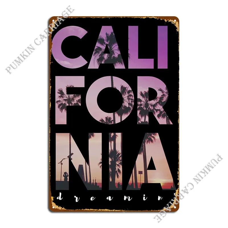 

Калифорния мечтать пляж металлический знак клуб Декор для стен в винтажном стиле кинотеатр оловянный знак плакат