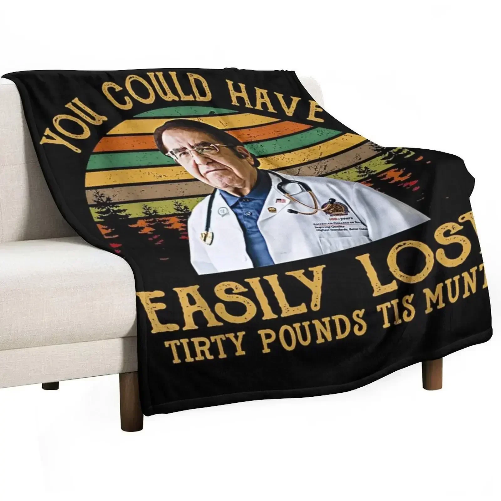 Вы могли бы легко потерять Tirty Pounds Tis Munt Плед Косплей Аниме Для Детских Одеял