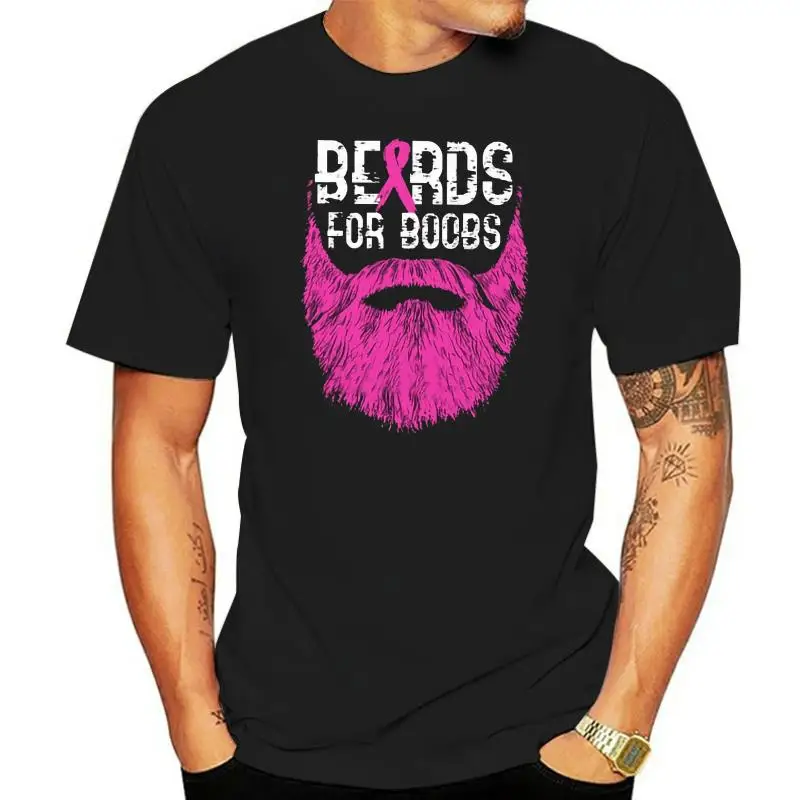 

Breast Cancer T-Shirt Beards For Boobs Black Cotton Men Women S-3XL Shirt Funny