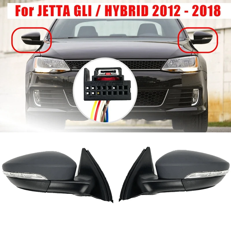 

Side Rear View Mirror Assembly Power Glass Heated Turn Signal 6 Wires For JETTA GLI / HYBRID 2012 - 2018