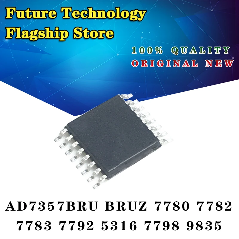 

New AD7357BRU/BRUZ 7780 7782 7783 7792 5316 7798 9835 SMD TSSOP16 1pcs