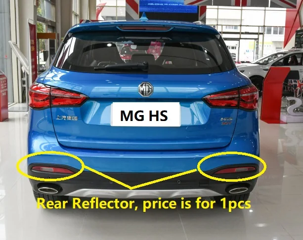 

1pcs Left / right side Rear Bumper reflector rear foglight for Chinese SAIC ROEWE MG HS EHS Auto car motor parts