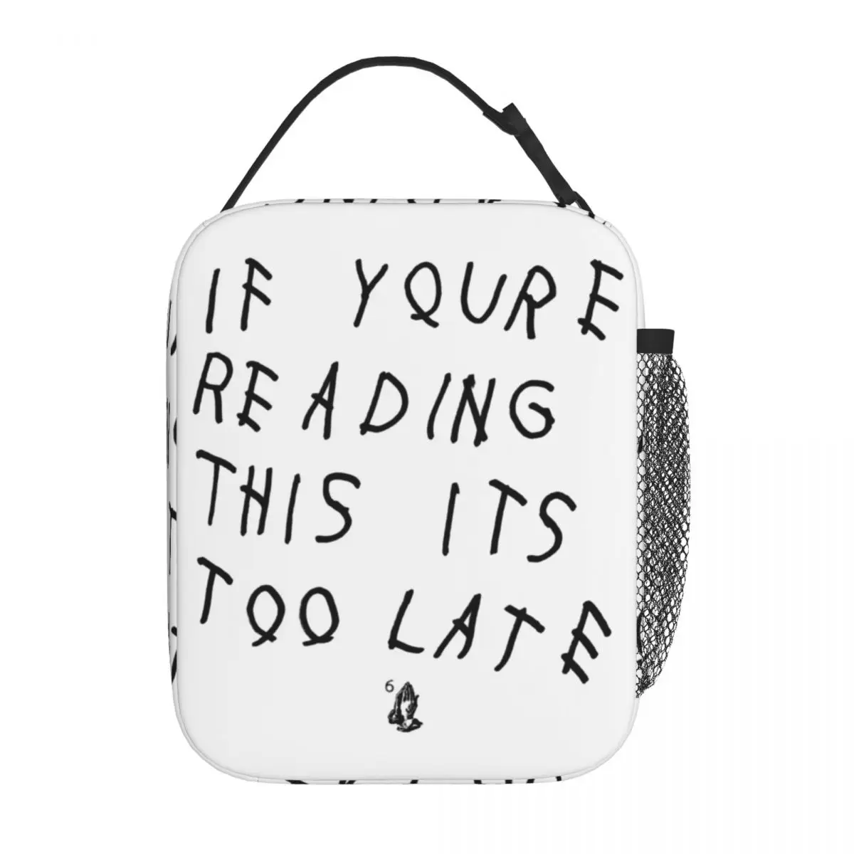 

Drake If You're Reading This It's Too Late Product Insulated Lunch Bag School Food Box New Arrival Thermal Cooler Bento Box