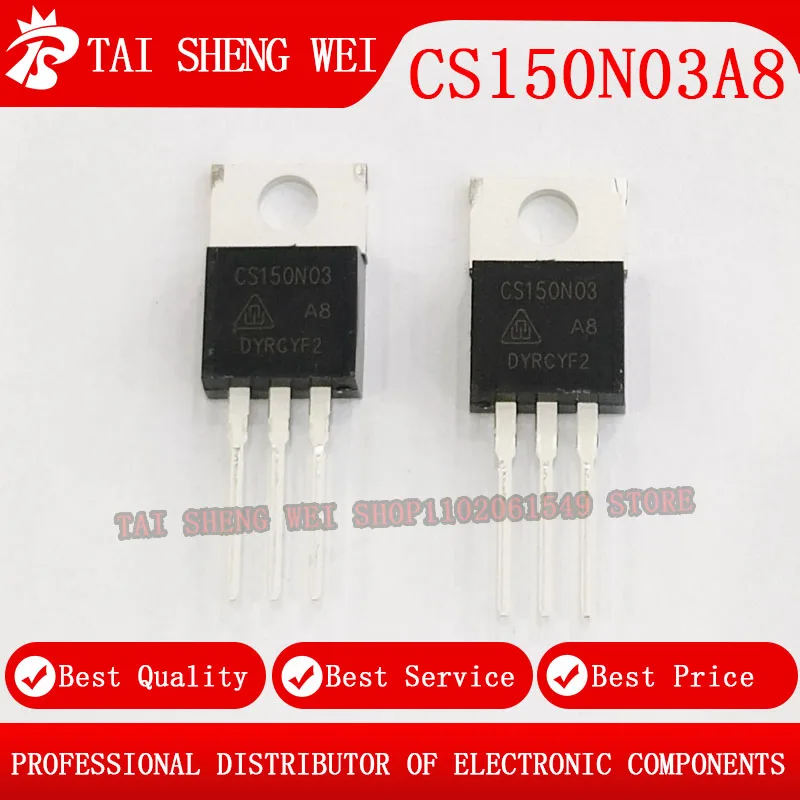 10 шт. CS150N03A8 CS150N03 TO-220 TO220 150A 30 в новый оригинальный 10 шт. CS150N03A8 CS150N03 TO-220 TO220 150A 30 в новый оригинальный