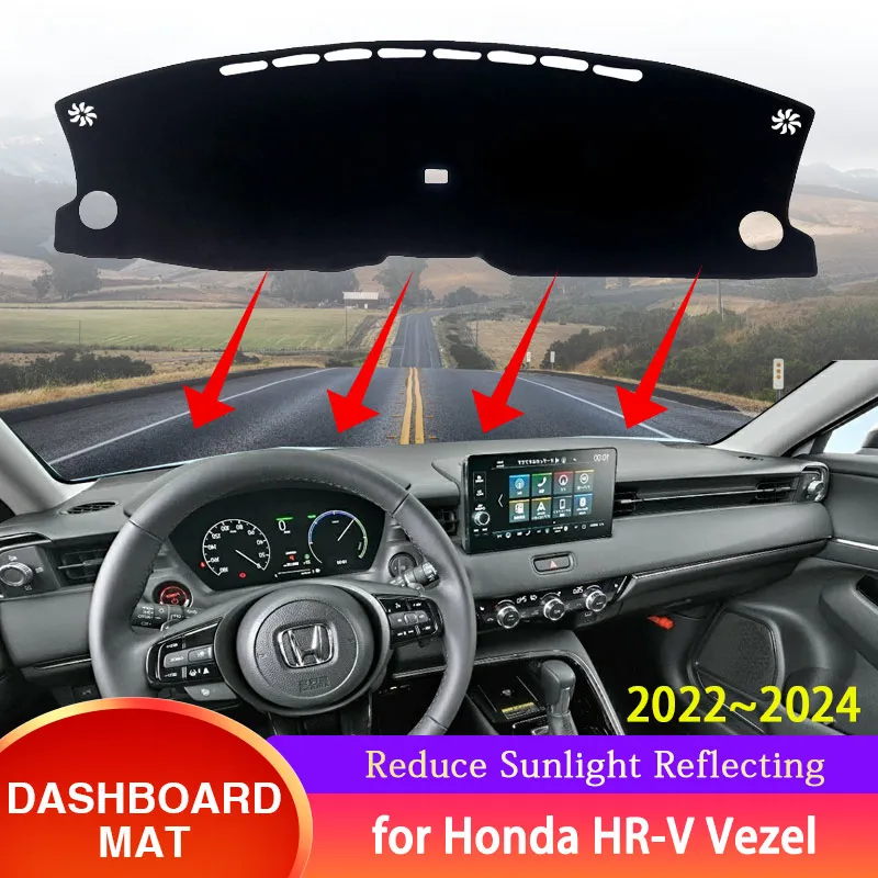 

Fit for Honda HRV HR V Vezel RV 2022 2023 2024 Car Dashboard Dash Mat Cover Protective Anti-sun Carpet Auto Internl Accessories