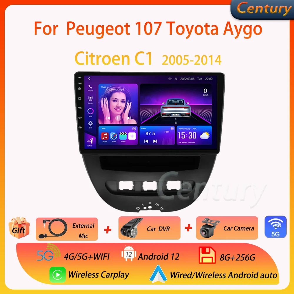 

Автомобильный радиоприемник Century для Peugeot 107 Toyota Aygo Citroen C1 2005-2014 Android 12 DVD мультимедийный видеоплеер стерео Carplay Авто GPS