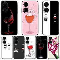 coffee red wine goblet phone case for huawei p50 p40 p30 p20 10 9 8 lite e pro plus black etui coque painting hoesjes comic fas