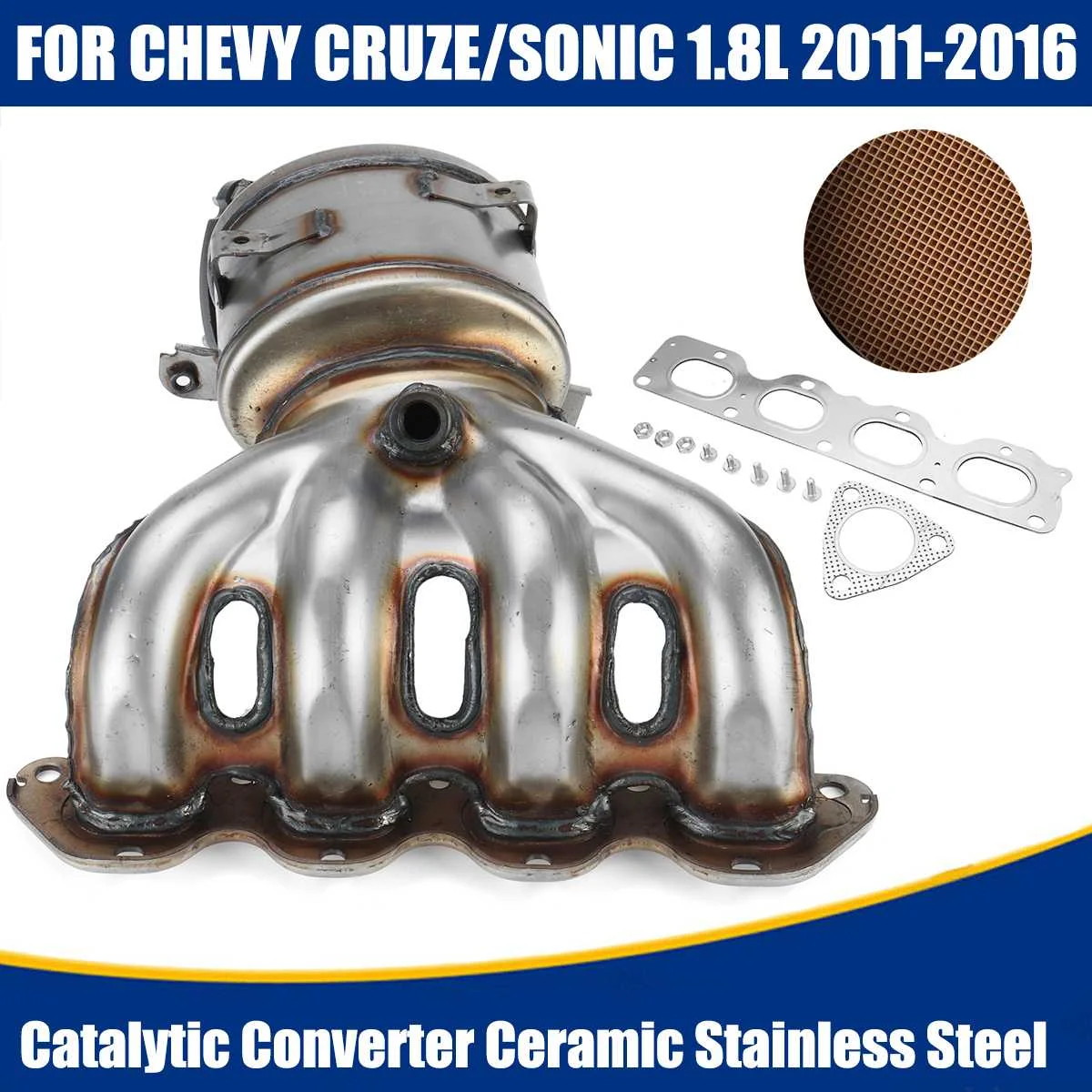 

Exhaust Manifold Catalytic Converter For Chevrolet Cruze/Sonic 1.8L 2011-2016 400 Cell High Flow Catalytic Converter