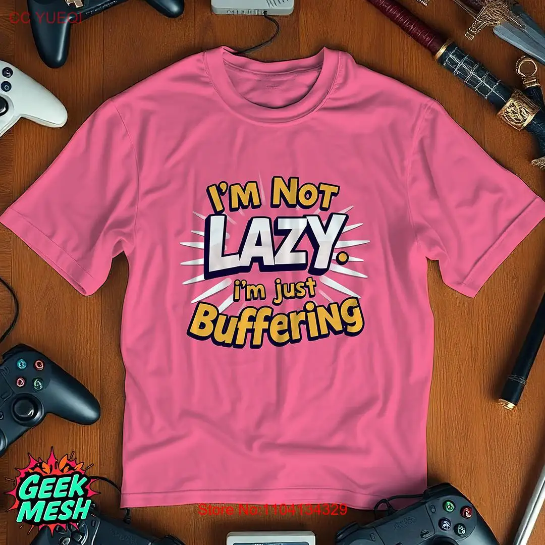 Футболка I'm Not Lazy Just Buffering забавная розовая футболка Geek Computer Lover с длинными или