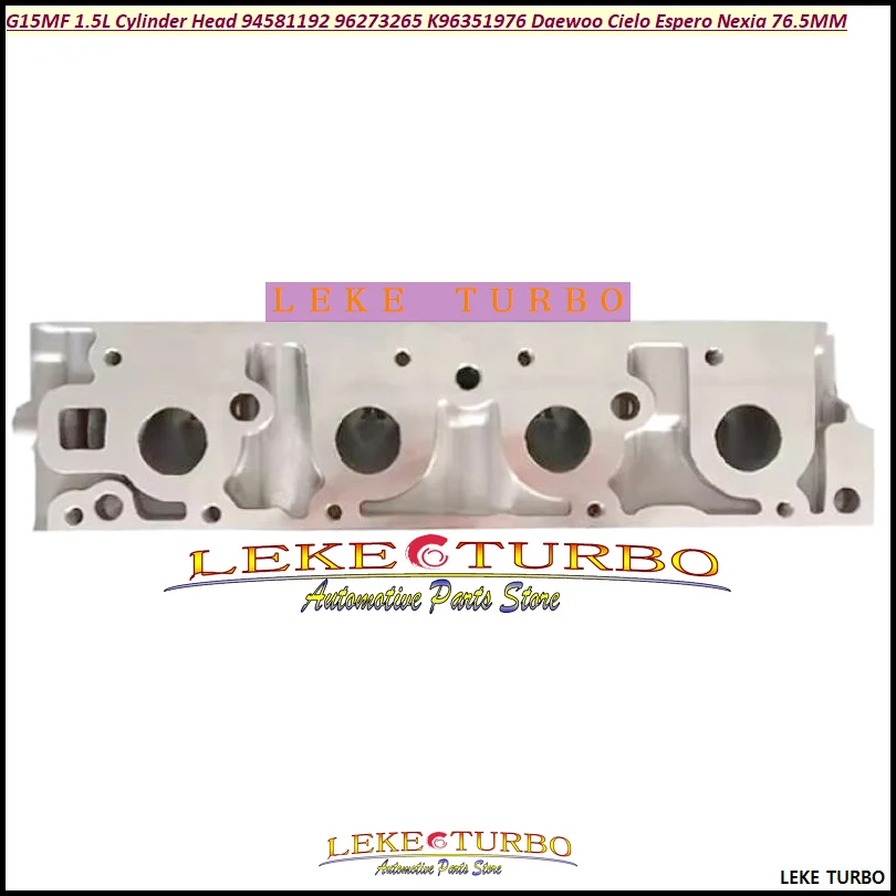 Головка блока цилиндров ww G15MF 1 5 л 94581192 96273265 К 96351976 Для Daewoo Cielo Espero Nexia 1498CC 76 мм SOHC