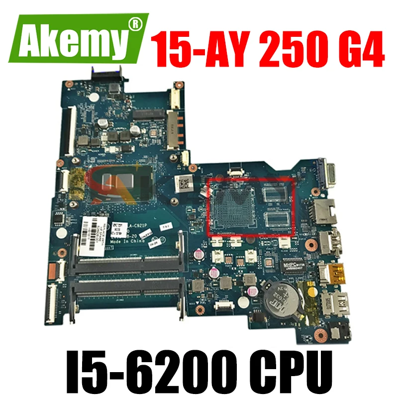 

Akemy New for hp 15-AY 250 G4 motherboard i5-6200 cpu 828926-001 828926-501 828926-601 ASL50 LA-C921P tested ok