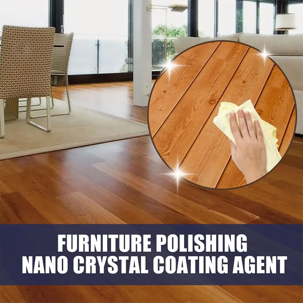 

Furniture Polishing Nano Coating Agent Transparent Agent Waterproof Brightening Furniture Floor Refurbish Tile Cleaner Coat J7A1