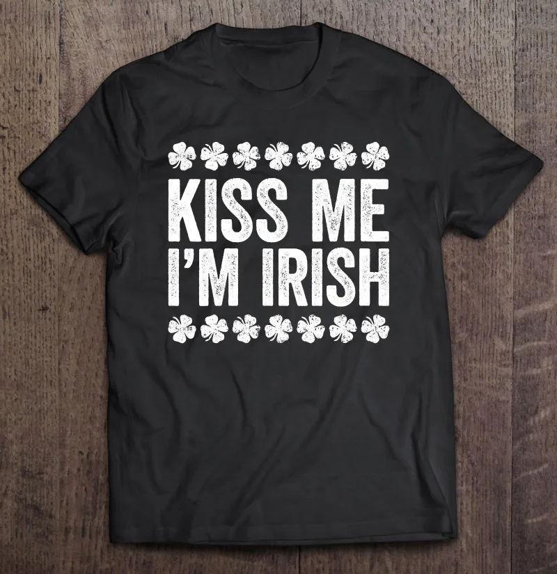 

Рубашка с надписью Kiss Me, я Ирландия, День Святого Патрика, футболки, мужские рубашки, Мужская одежда, рубашки для мужчин, мужская одежда, мужс...