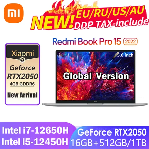 Новый ноутбук Xiaomi RedmiBook Pro 15 2022, Intel i7-12650H/i5 12450H RTX 2050, 16 ГБ ОЗУ 512 ГБ/ТБ SSD 3,2 K 90 Гц, 15,6-дюймовый ноутбук
