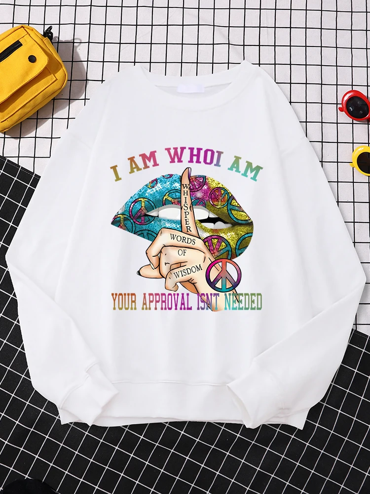 

Punk Style Ladies Hoodie I Am Who I Am Your Approval Isnt Needed Print Streetwear O-Neck Soft Sweatshirts Print Women'S Clothes