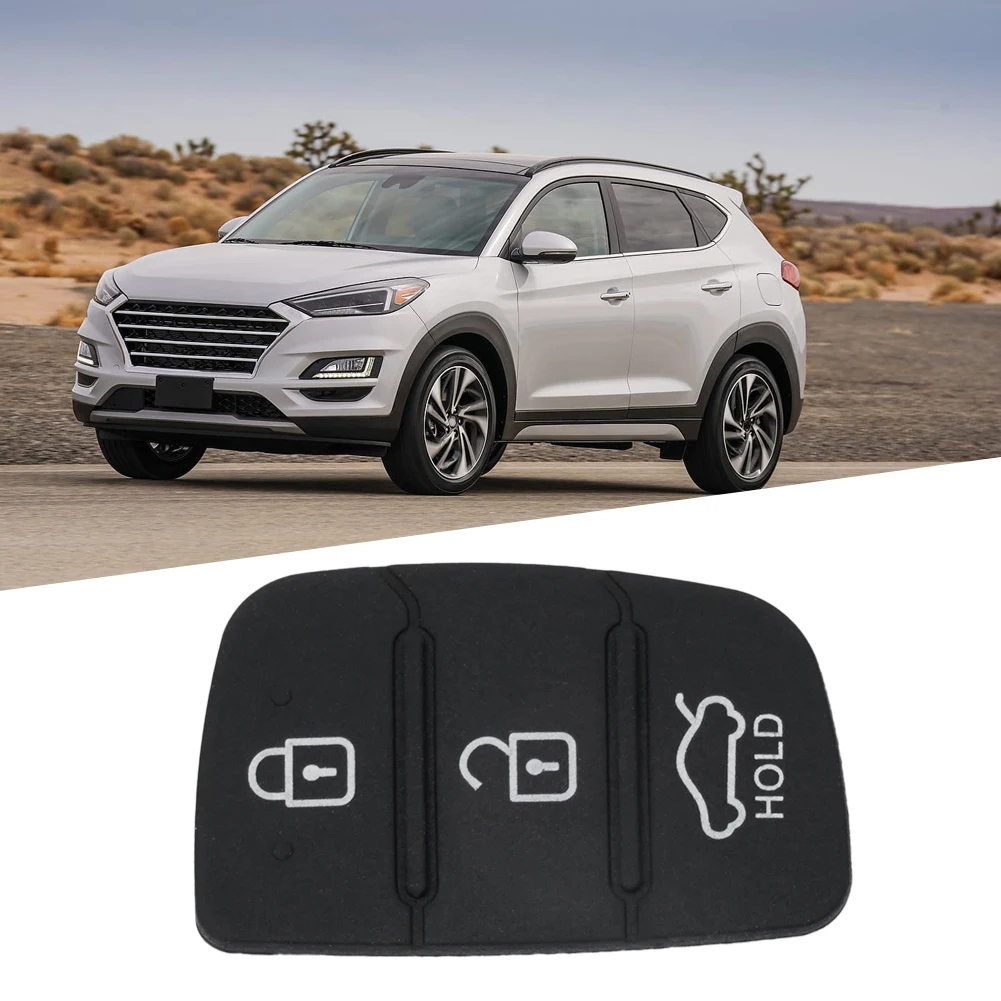 

Cleaning By Water Key Pad Key Shell 1pc No Distortion No Problem Rubber Pad Remote For Hyundai Tucson 2012-2019