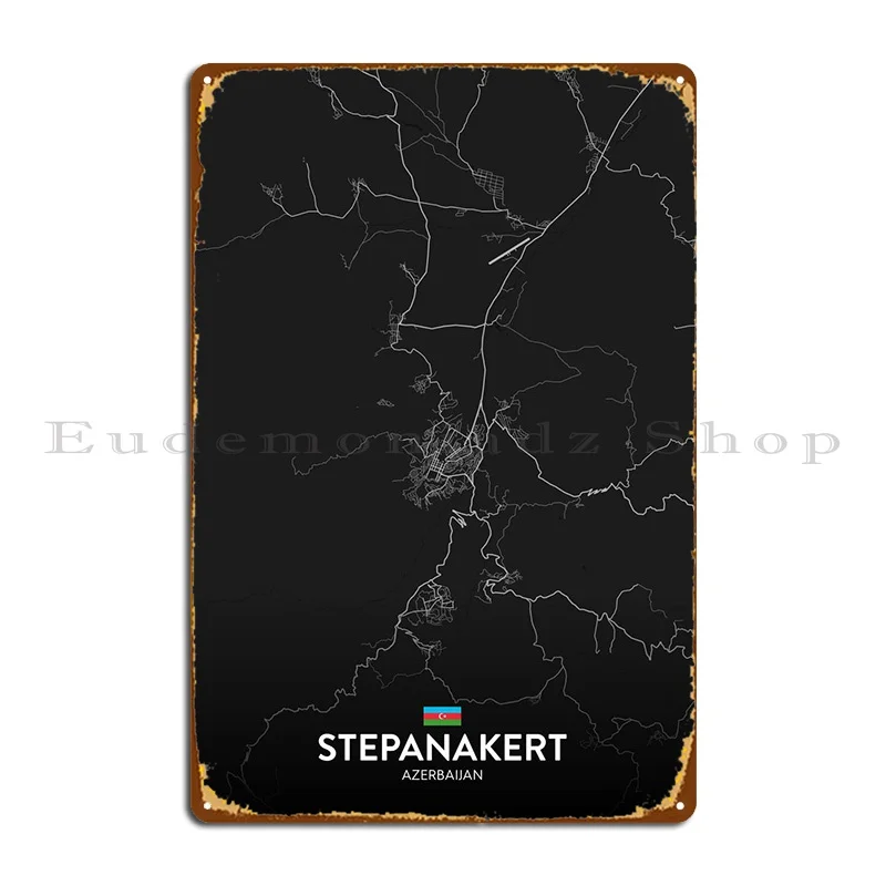 

Stepanakert AZ Metal Sign Party Home Garage Design Cinema Tin Sign Poster