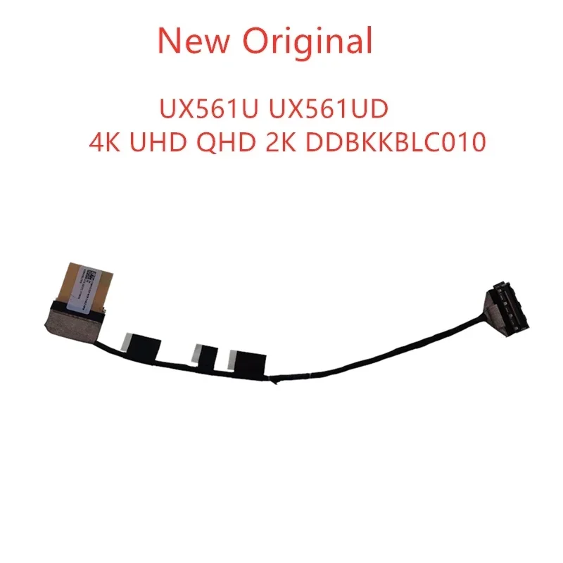 Новый оригинальный кабель lcd LVDS EDP для плоского экрана ASUSU X561U UX561UD 4K UHD QHD 2K. DDBKKBLC010