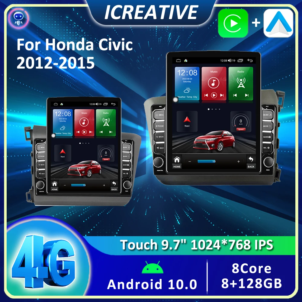 

Car Multimedia Player 4G WIFI Carplay Autoradio For Honda Civic 2012 2013 2014 2015 9.7" Tesla Screen GPS Navigator Android DVD