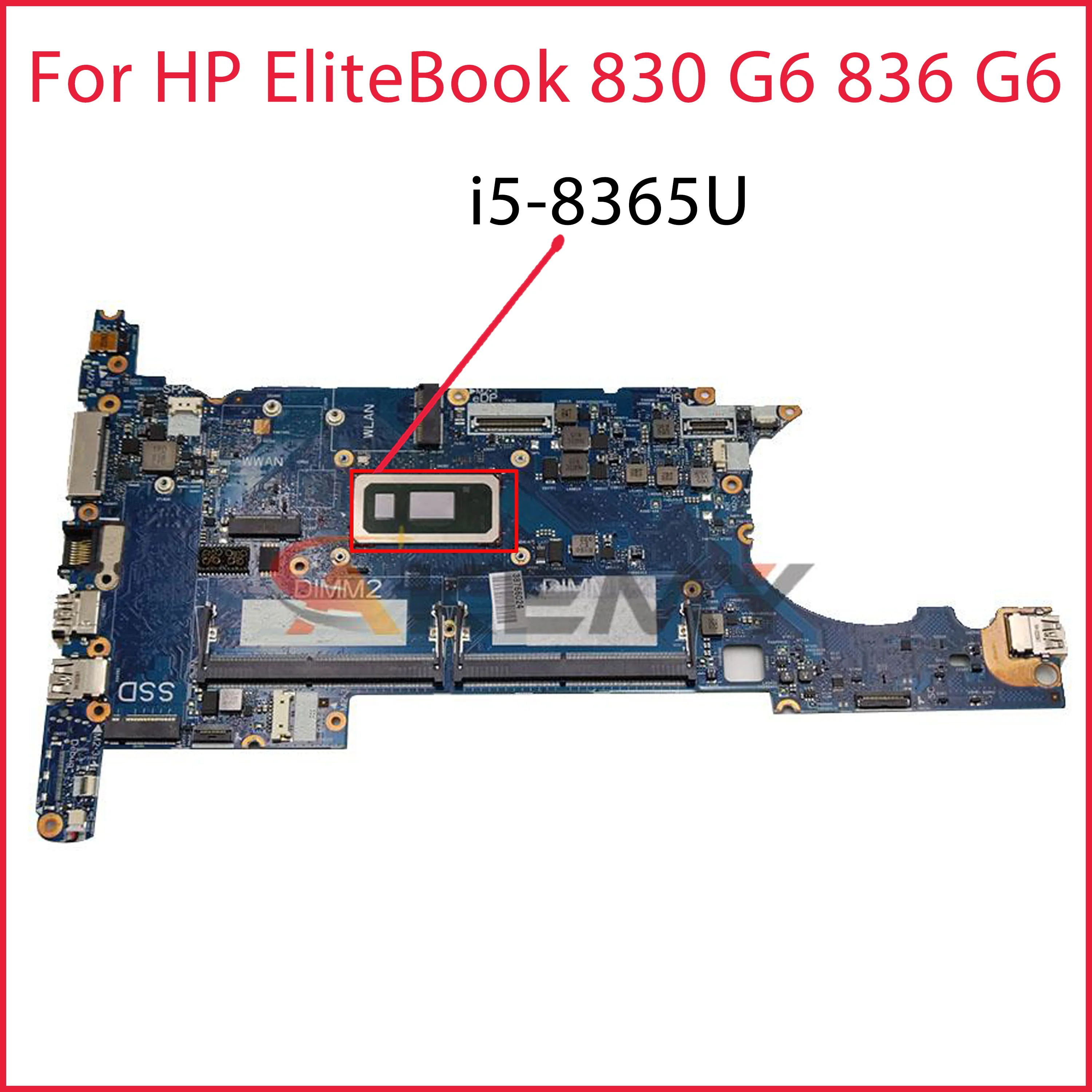 

New MB L64575-601 L64575-001 Mainboard For HP EliteBook 830 G6 836 G6 Laptop Motherboard 6050A3022401 Mainboard W/ i5-8365U CPU