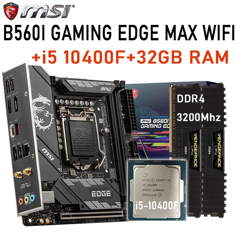 

MSI B560I GAMING EDGE MAX WIFI Motherboard +32GB RAM+ Intel i5 10400F CPU LGA 1200 Combo Set B560 Mainboard Overlocking M.2 NEW