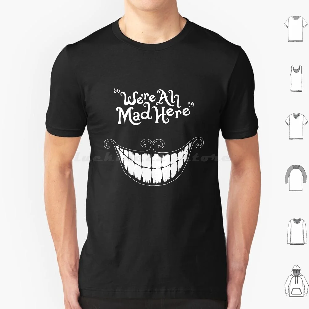 

Футболка с надписью «We Are All Mad Here», 6Xl