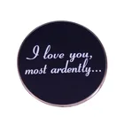 Булавка Mr. Darcy с надписью I Love You, эмалированная булавка с гордостью и предубеждением, Подарочный значок для книг