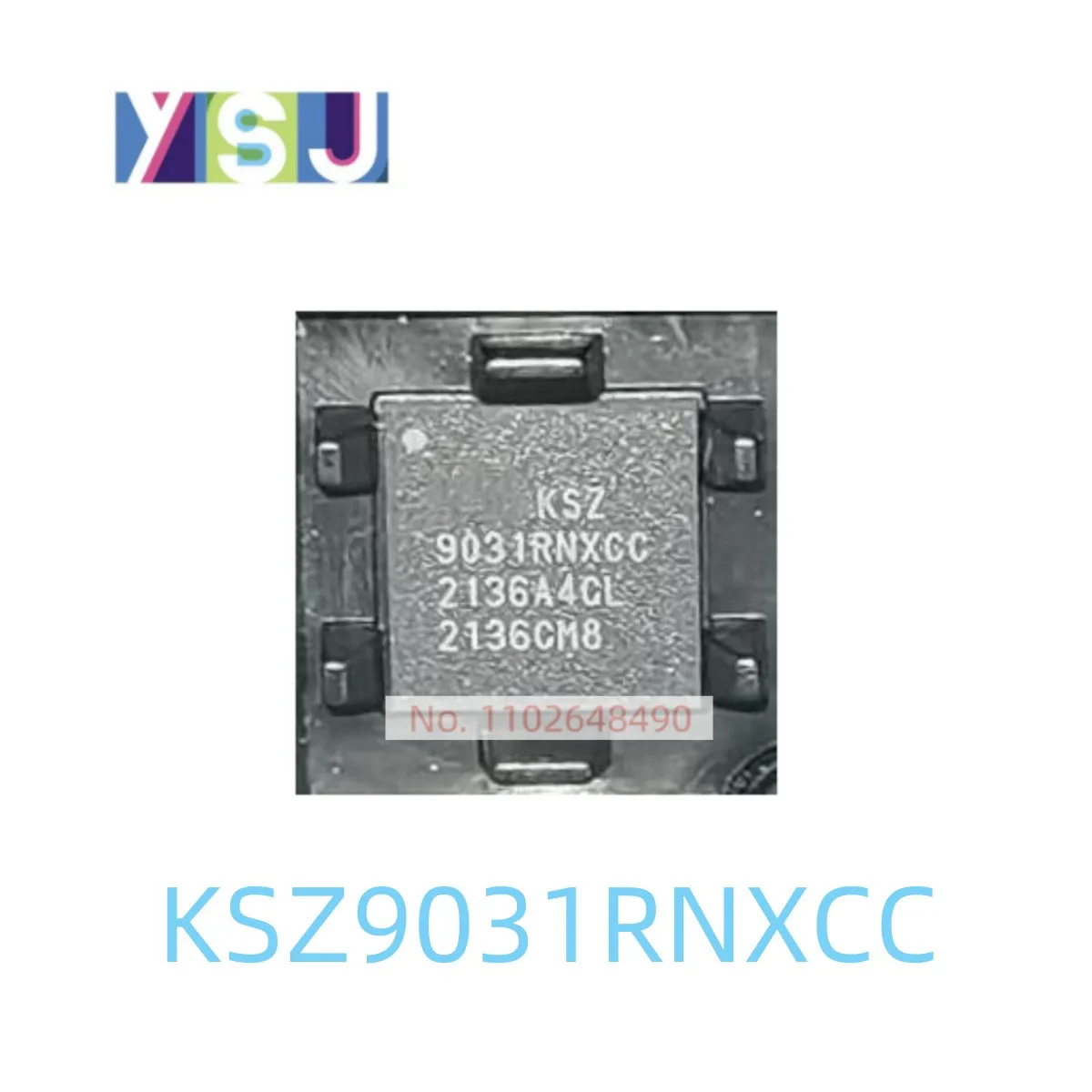

KSZ9031RNXCC IC Brand New Microcontroller EncapsulationQFN-48