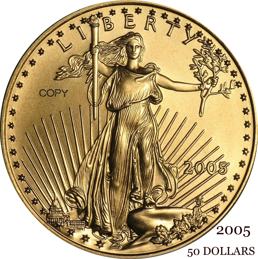 

United States US 2005 $50 50 Dollars One Ounce American Fine Gold Eagle Bullion Coinage USA Liberty Brass Metal Copy Coin