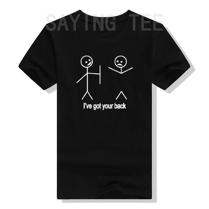 

I've Got Your Back Funny Short Sleeve T-Shirt Stick Figures Humorous Sarcastic Phrases Novelty Graphic Tee Tops Fashion Outfits