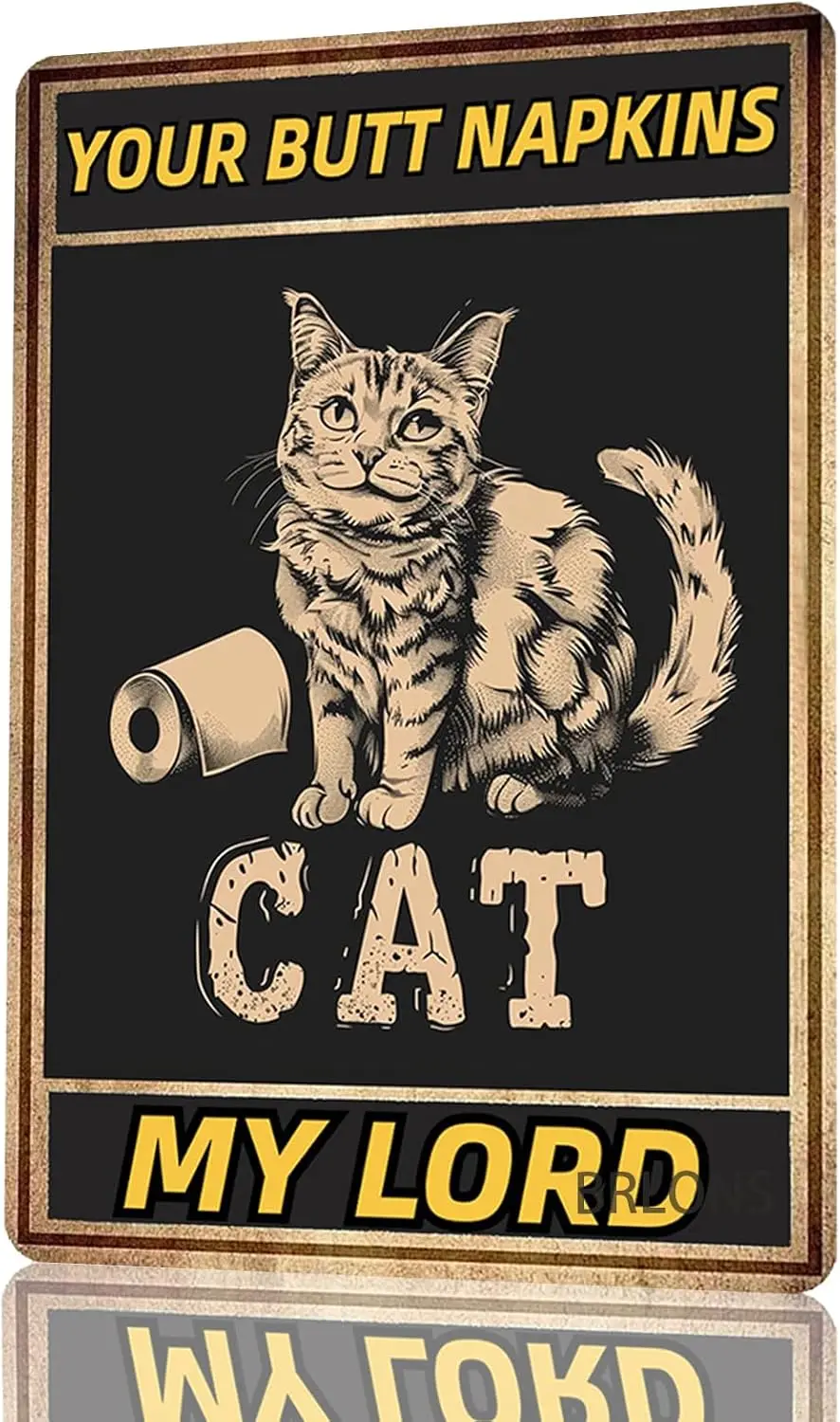 Metl Tn Sgn Your Butt Npkns My Lord Ct lumum Vntge Ретро для дома Br Offce Outor Wll Decor 8x12nch