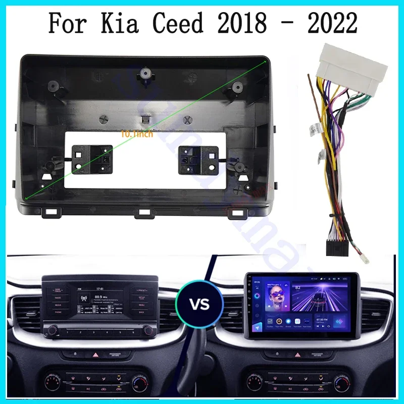 10.1 INCH Car Radio Fascia for kia CEED 2018 - 2022 Stereo Panel Dashboard Installation Trim Kit DVD Frame Bezel with cable