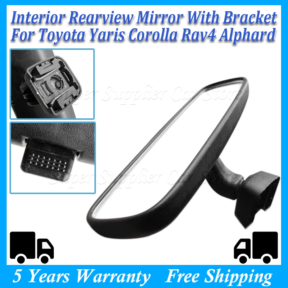 

Автомобильное внутреннее новое зеркало заднего вида с кронштейном для Toyota Yaris Corolla Rav4 4runner Alphard 87810-52040 87810-52041 87810-0WG00