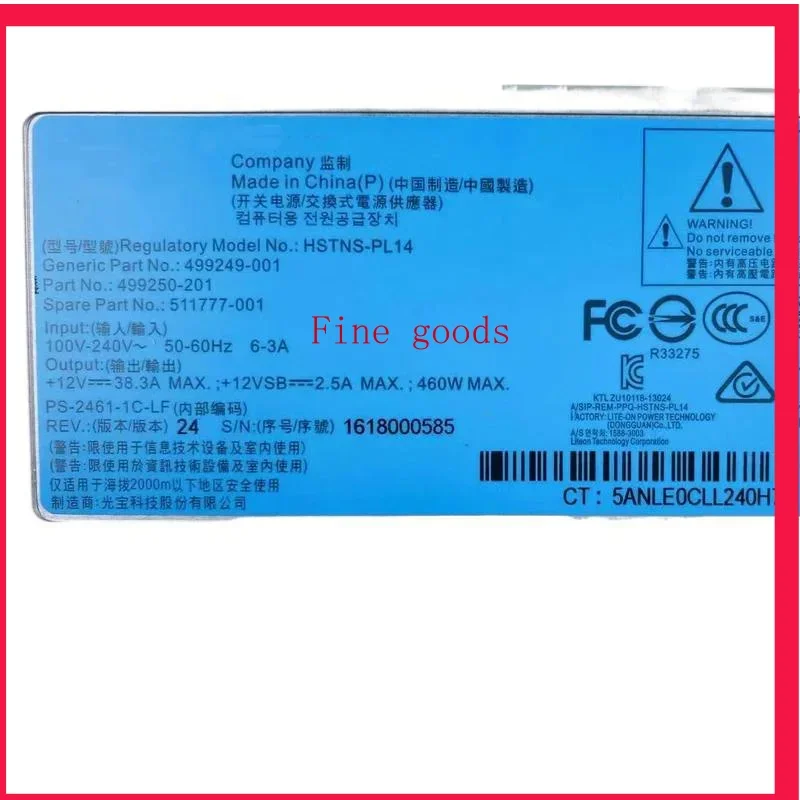 511777-001 Original For HP DL360 380 G6 G7 G8 460W Server Power Supply DPS-460EB A 499250-101 499249-001 643932-001