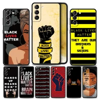 celular silicone back black lives matter art case coque for samsung galaxy s20 s21 fe 5g s9 s22 ultra s10 plus s8 s9 s20fe