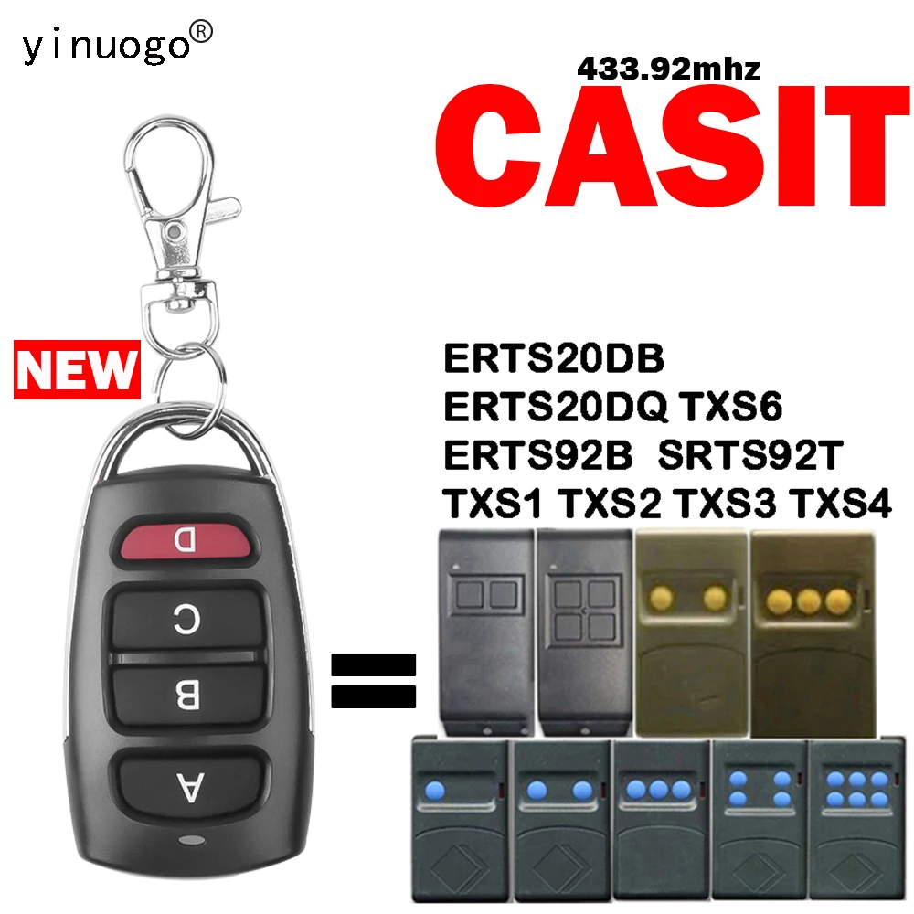 

For CASIT TXS1 TXS2 TXS3 TXS4 TXS6 SRTS92T ERTS92B ERTS20DB ERTS20DQ Remote Control Garage Gate Opener 433.92MHz Fixed Code