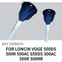 for loncin voge 650ds 500ds 650 ds 500r 500ac 500 ac motorcycle key uncut embryo blade blank slot head cutting shell accessories