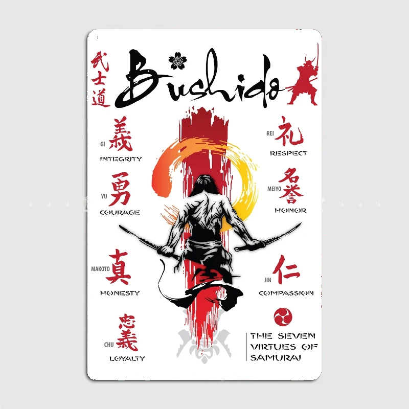 

Bushido - The Seven Virtues of Samurai Metal Tin Sign Truck Indoor and Outdoor Home Bar Coffee Kitchen Wall Decoration
