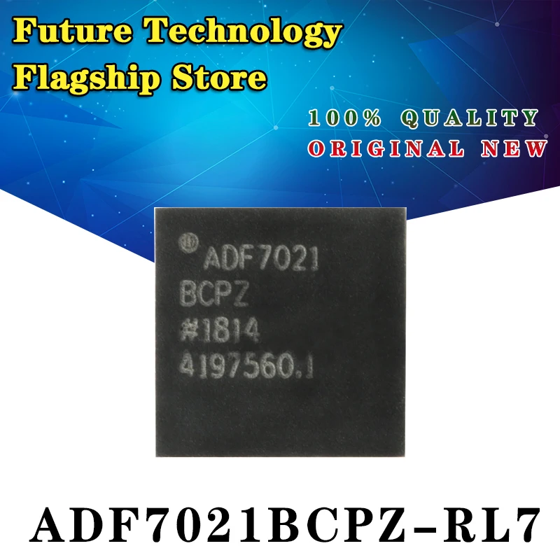 

Original ADF4350BCPZ ADF7021BCPZ ADF7021-NBCPZ SMD QFN32 LFCSP32 48