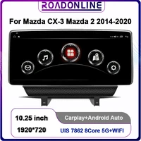 roadonline for mazda cx 3 mazda 2 2014 2020 10 25 screen android 10 0 octa core gps 4g wireless carplay dsp car radio multimedia
