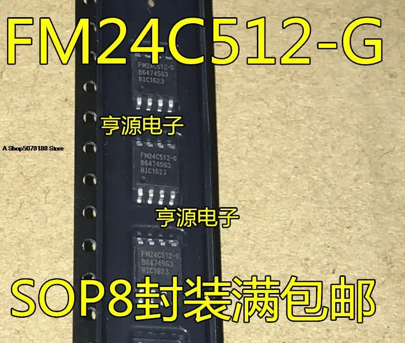 

10pieces FM24C512 FM24C512-G FM24C512-S SOP8 5.2MM ||