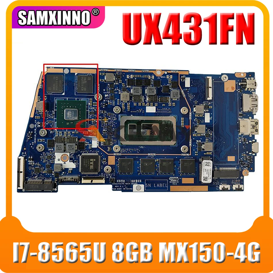 

SAMXINNO UX431FA/FN Motherboard For ASUS ZenBook UX431FAC UX431FN UX431F X431FA Laptop Motherboard I7-8565U 8GB MX150-4G