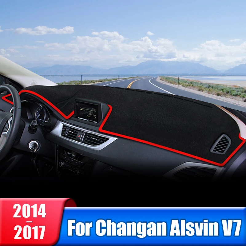 

Car Dashboard Cover For Changan Alsvin V7 2014 2015 2016 2017 Instrument Desk Sun Shade Non-slip Pad Accessories