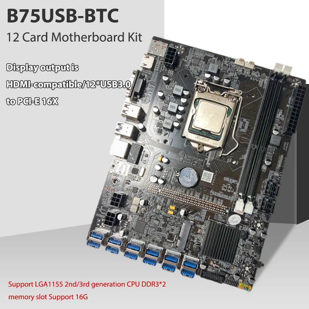 

Материнская плата B75 для майнинга, 12XPCIE в USB 3,0 слот GPU LGA1151 поддержка DDR3 DIMM RAM компьютера SB BTC, материнская плата для майнинга с ЦП