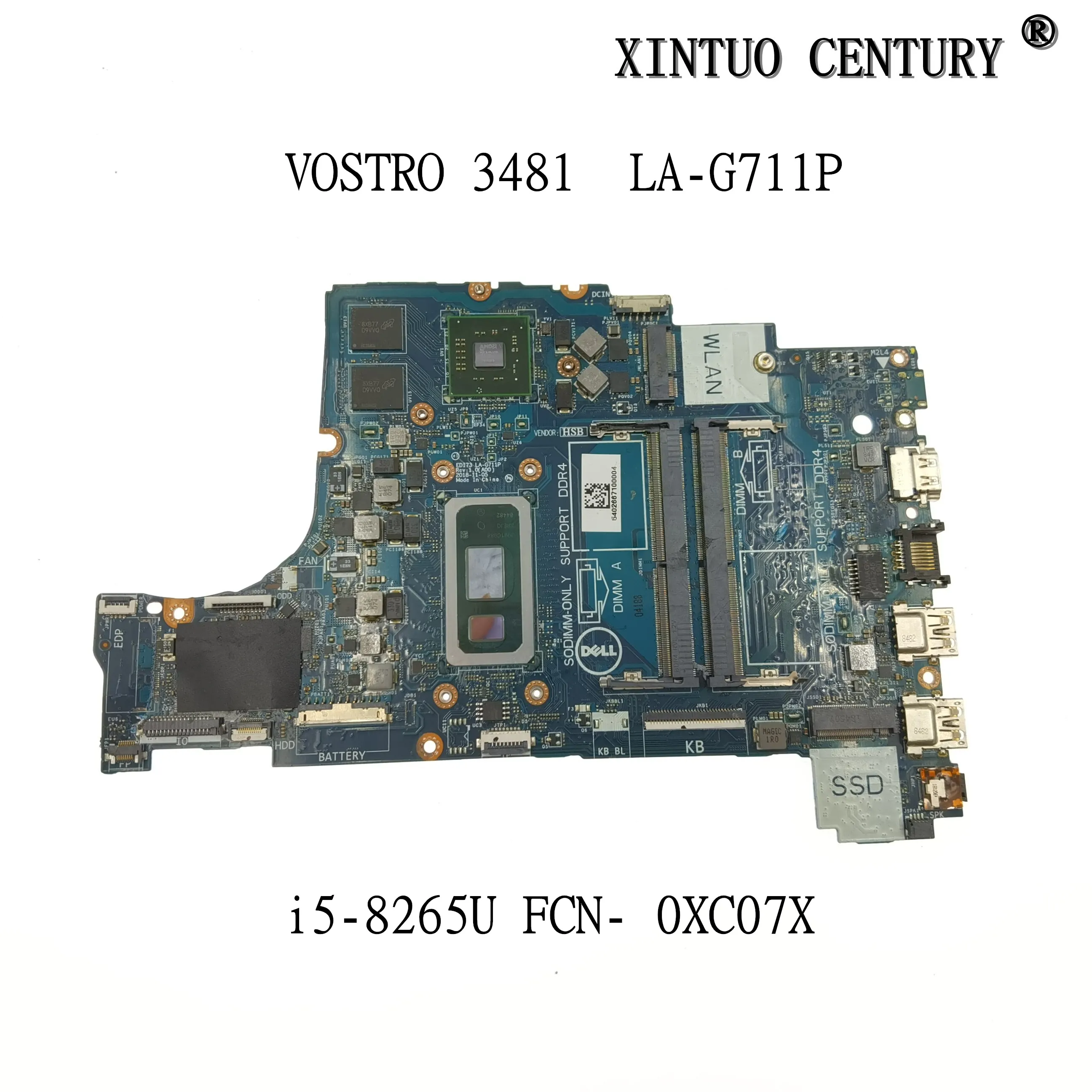 

CN-0XC07X 0XC07X XC07X Motherboard for DELL VOSTRO 3481 3583 3780 Laptop Motherboard EDI73 LA-G711P SREJQ i5-8265U 100% Tested