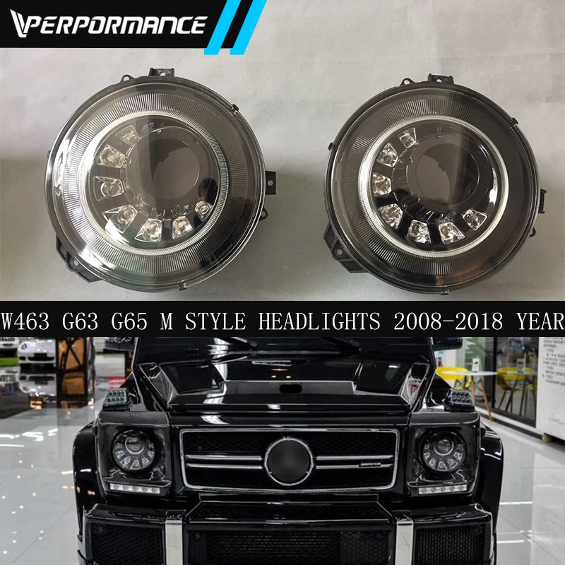 

G class W463 G63 G65 G55 G350 G400 G500 G550 M style car headlights head lamps 2008~2018year W463 G63 car head lights with LED