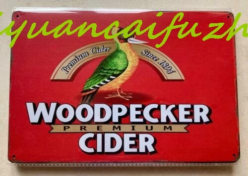 SJKY WOODPECKER CIDER METAL PLAQUE SIGN PUB MAN CAVE BAR АВТОМОБИЛЬНЫЙ ГАРАЖ 20 x 30 см