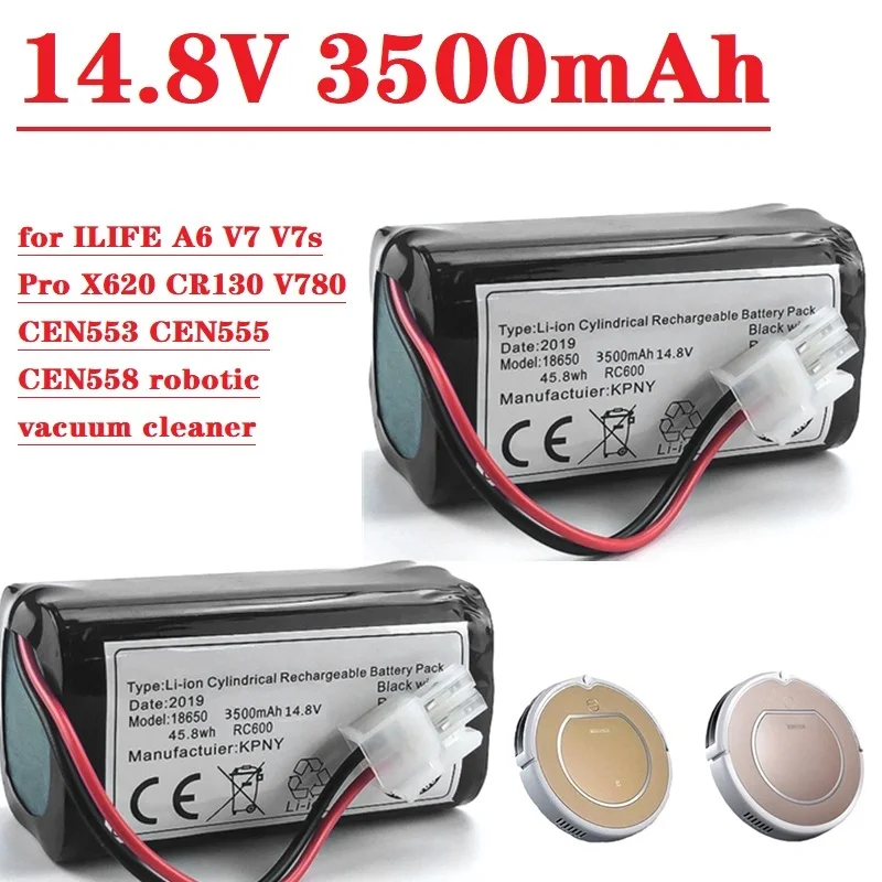 

Литиевая батарея для робота-пылесоса ILIFE A6 V7 V7s Pro X620 CR130 V780 CEN553 CEN555 CEN558, 14,8 в, 3500 мАч, 18650